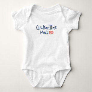 Quarantine Mode On Baby Bodysuit