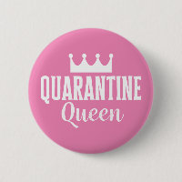 Quarantine Queen 2020