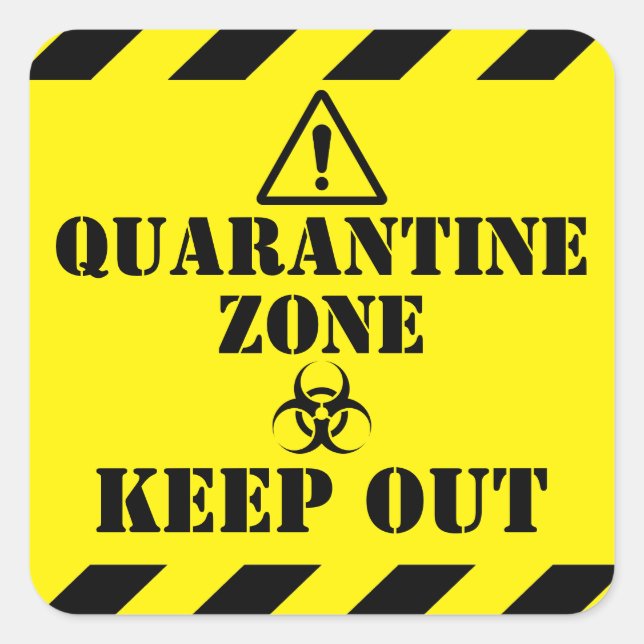 Quarantine Zone Square Sticker (Front)