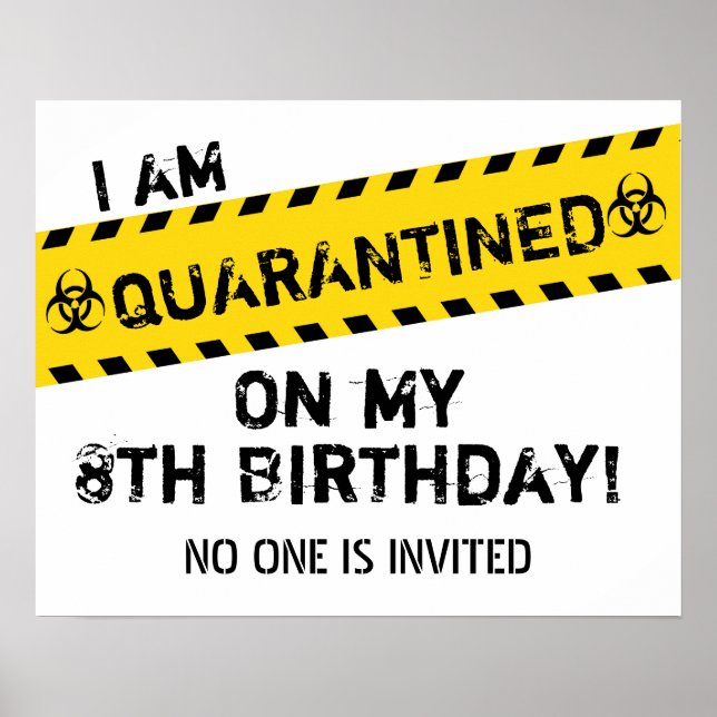 Quarantined Birthday Sign (Front)