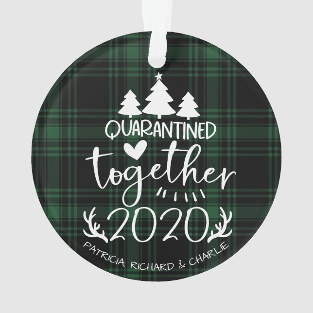 Quarantined Together Cute Covid Christmas Green Ornament (Back)