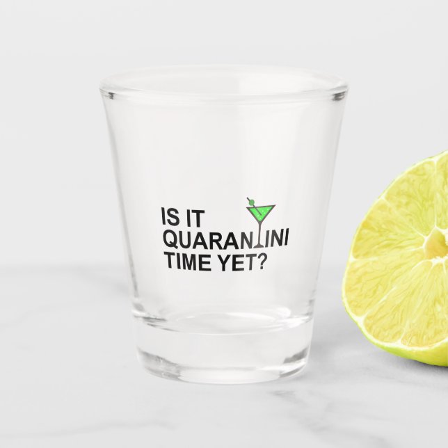 Quarantini Shot glass (Front)