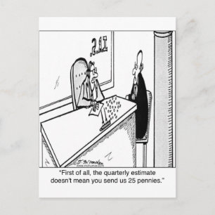 Quarterly Taxes Does Not Mean 25¢ Postcard