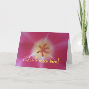 ¡Qué lo paséis bien! Spanish Easter Card, Tulip Holiday Card