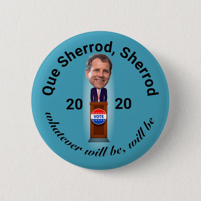 Que Sherrod, Sherrod 6 Cm Round Badge (Front)