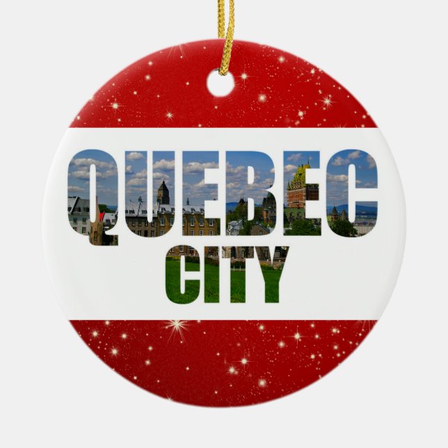 Quebec City Canada Travel Photos Christmas Ceramic Tree Decoration (Front)