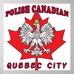 Quebec City Polish Canadian Leaf Poster