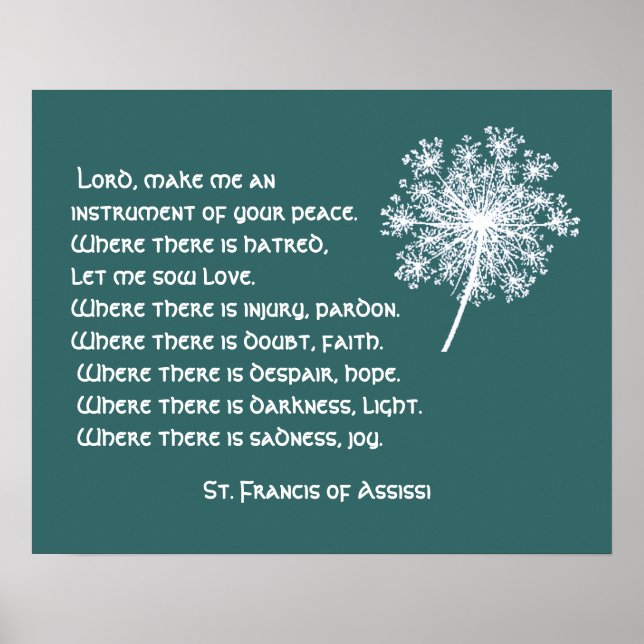 Queen Anne's Lace St. Francis Assissi Prayer Poster (Front)