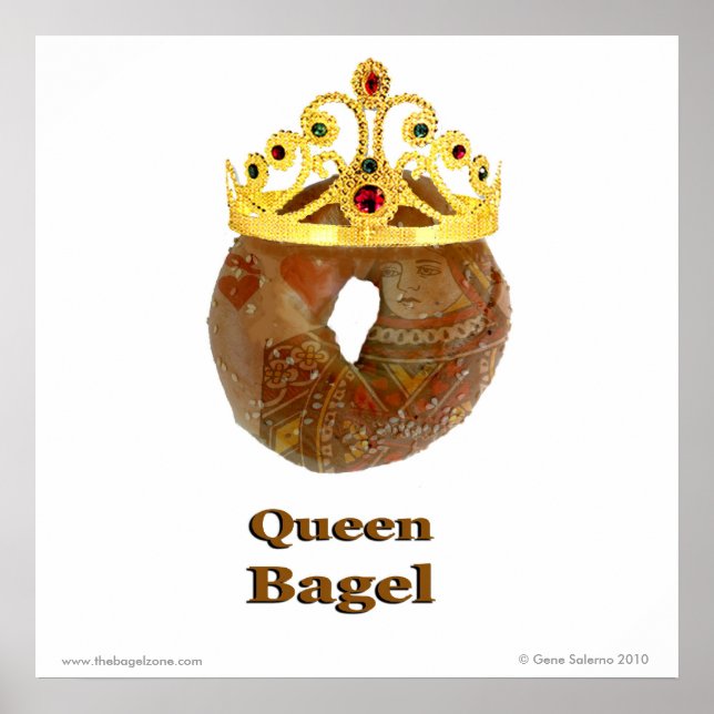 Queen Bagel Poster (Front)