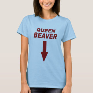 Queen Beaver T-Shirt