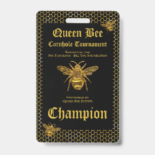 Queen Bee Cornhole Tournament Fundraiser Champion ID Badge