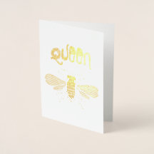 "Queen Bee" Gold Foil Greeting Card
