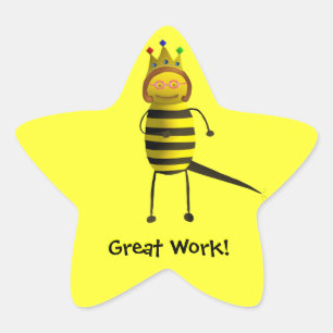 Queen Bee, Great Work! Star Sticker