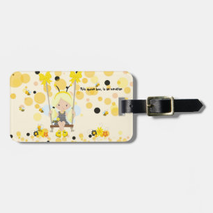 Queen Bee, Luggage tag
