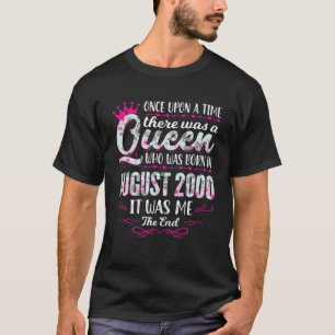 Queen Born In August 2000 - Cute Girl 22Th Birthda T-Shirt