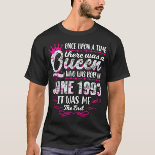 Queen Born in June 1993  Cute Girl 29th Birthday T-Shirt