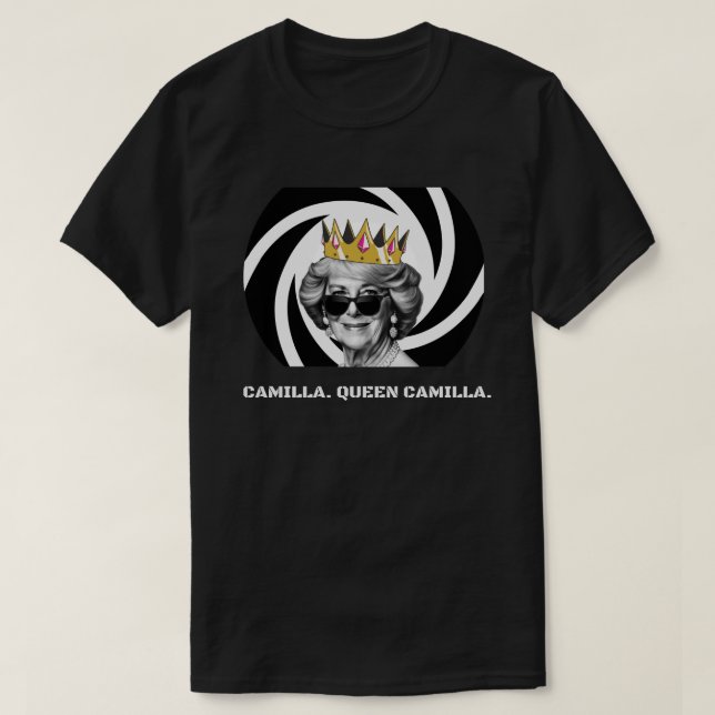 Queen Camilla shirt for the King's Coronaton Funny (Design Front)