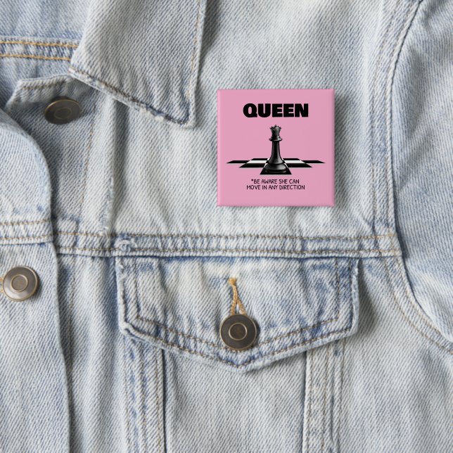Queen Chess Be Aware She Can Move In Any Direction 15 Cm Square Badge (In Situ)