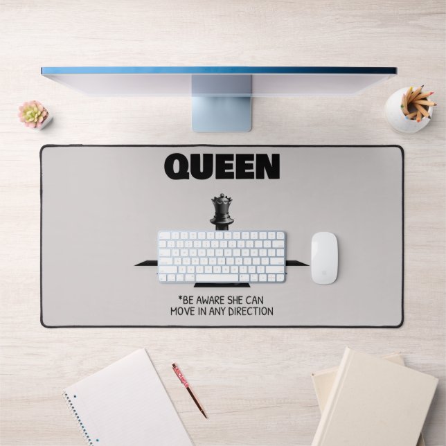 Queen Chess Be Aware She Can Move In Any Direction Desk Mat (Office 1)