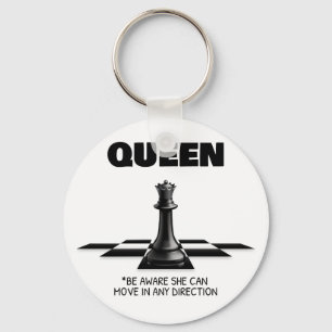 Queen Chess Be Aware She Can Move In Any Direction Key Ring