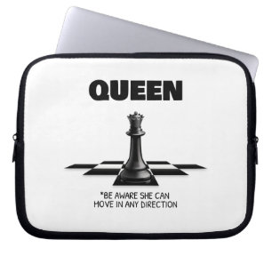 Queen Chess Be Aware She Can Move In Any Direction Laptop Sleeve