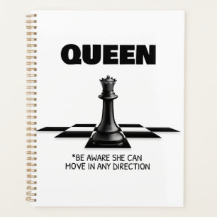 Queen Chess Be Aware She Can Move In Any Direction Planner