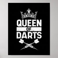 Queen dart player funny dart player girl