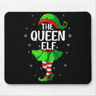 Queen Elf Christmas Girls Women Elf Squad Xmas Fam Mouse Mat
