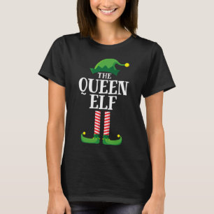 Queen Elf Matching Family Christmas Party Pajama T-Shirt