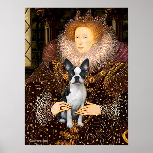 Queen Elizabeth I & Her Boston Terrier Poster (Front)