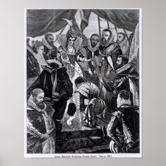Queen Elizabeth I  Knighting Francis Drake Poster (Front)