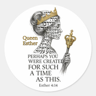 Queen Esther For Such a Time as This Classic Round Sticker