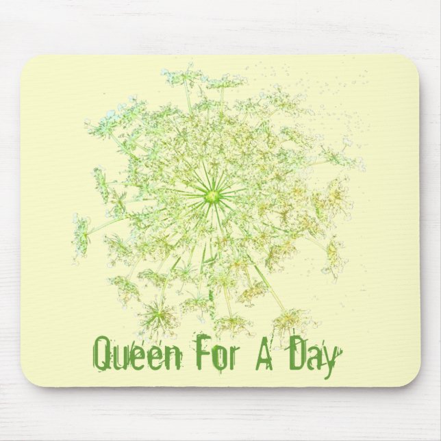 Queen For A Day Mouse Mat (Front)