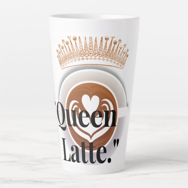Queen Latte Mug (Front)