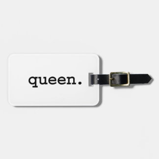 queen. luggage tag