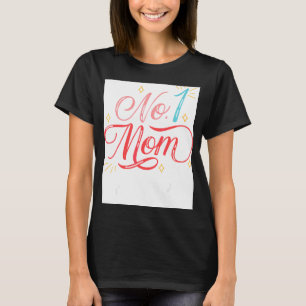 Queen Mum Womens Best Mum Ever For Mother Day 1 T-Shirt