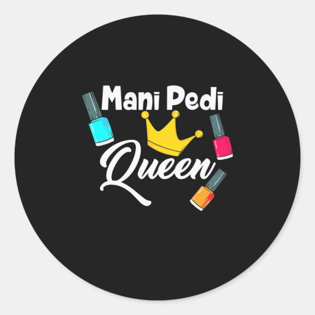 Queen Nail Artist Classic Round Sticker (Front)