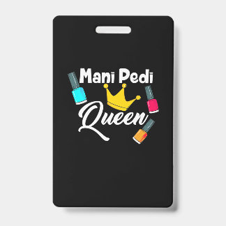 Queen Nail Artist ID Badge