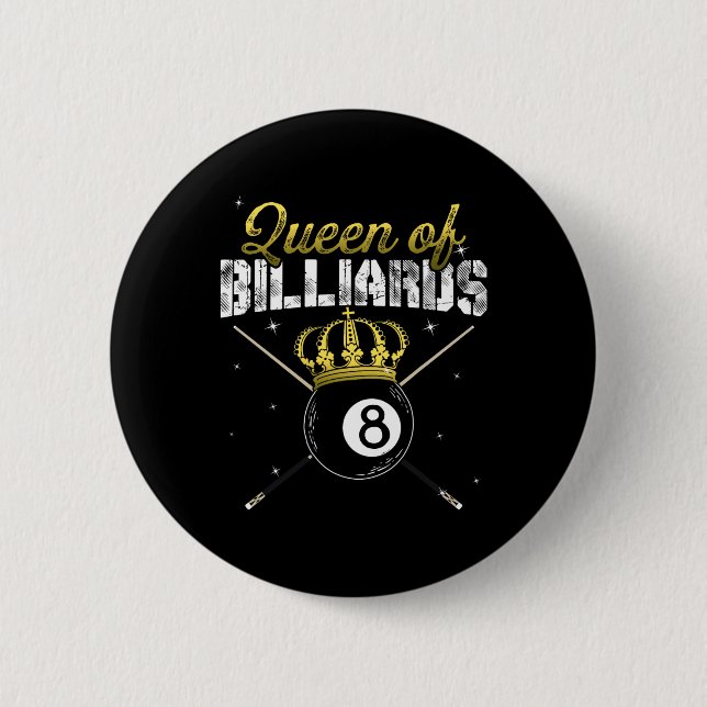 Queen Of Billiards Snooker Pool Billiard Player Qu 6 Cm Round Badge (Front)