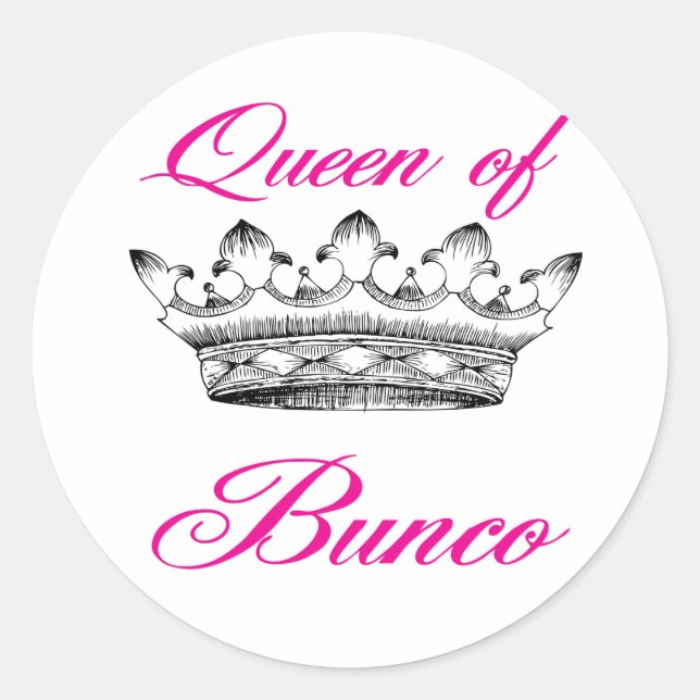 queen of bunco classic round sticker (Front)