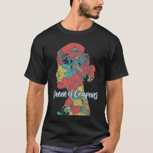 Queen of Coupons Mum Mother's Day Mummy Parents T-Shirt