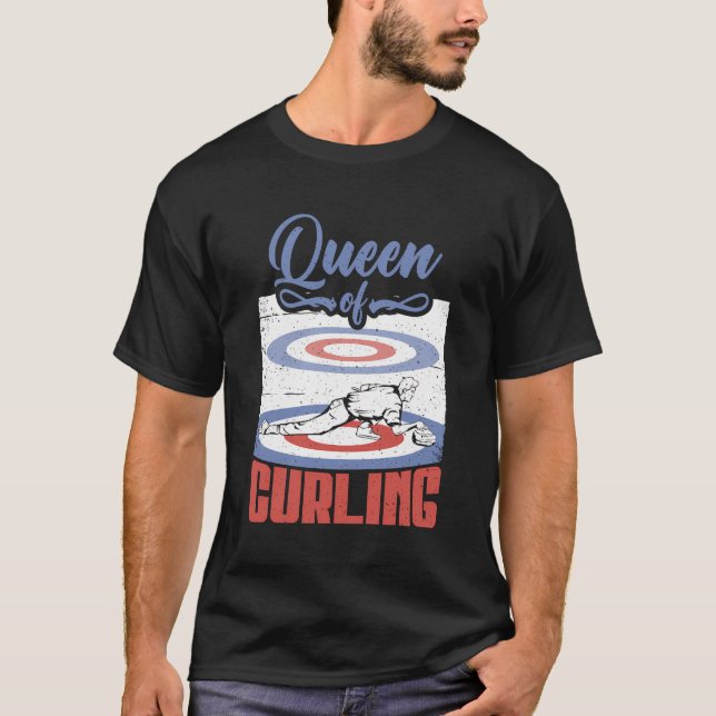 Queen Of Curling T-Shirt (Front)