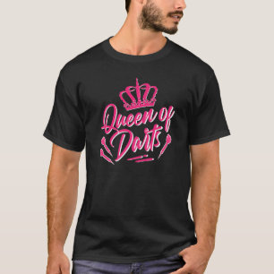 Queen of Darts - Funny Dart Arrows Set Dart Player T-Shirt
