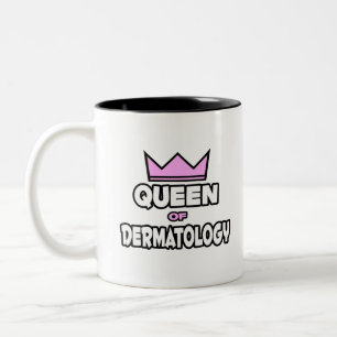 Queen of Dermatology Two-Tone Coffee Mug