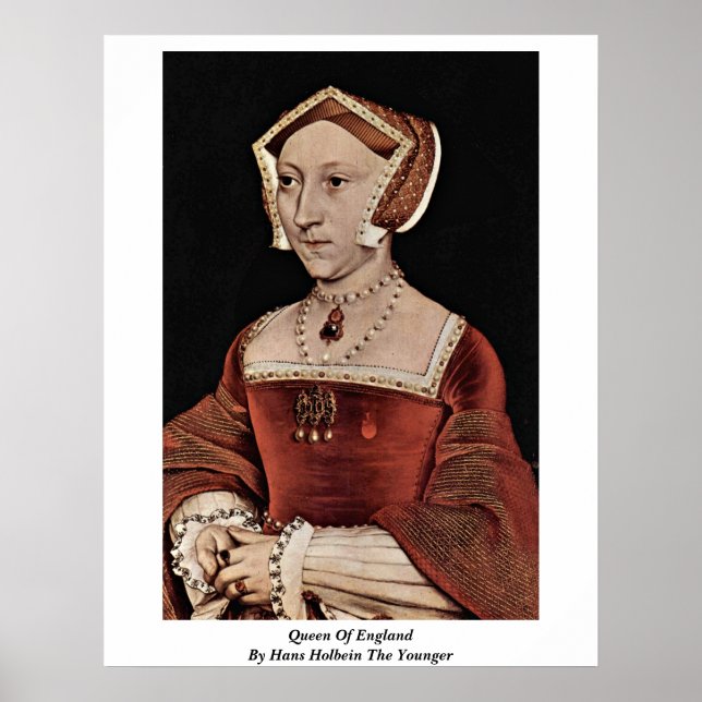 Queen Of England By Hans Holbein The Younger Poster (Front)