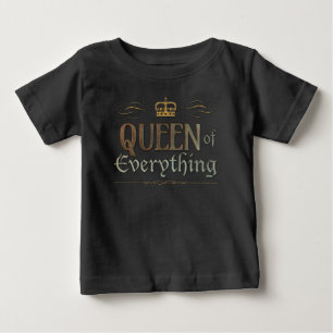 QUEEN of Everything - Gold Royal Crown Lettering Baby T-Shirt