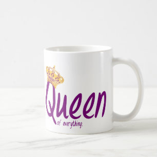 Queen of Everything [mug] Coffee Mug