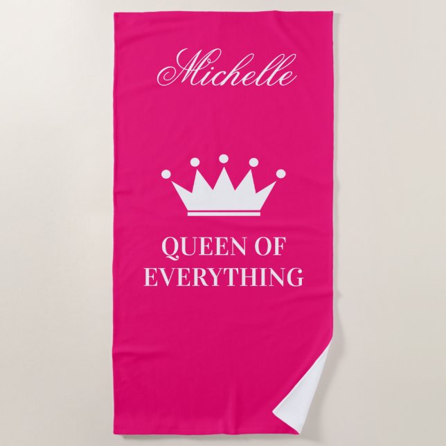 Queen of everything princess crown hot neon pink beach towel (Front)