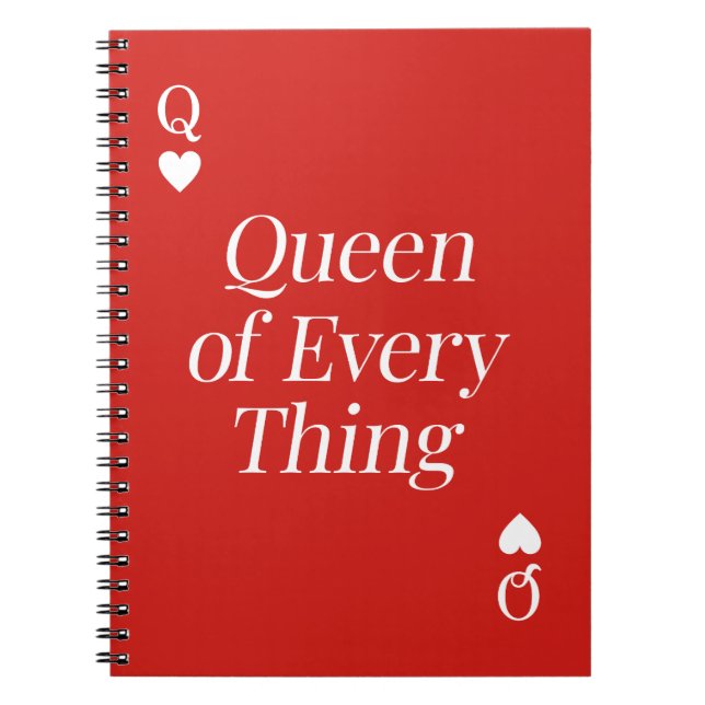 Queen of everything quote notebook (Front)