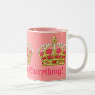 Queen of Everything! Two-Tone Coffee Mug